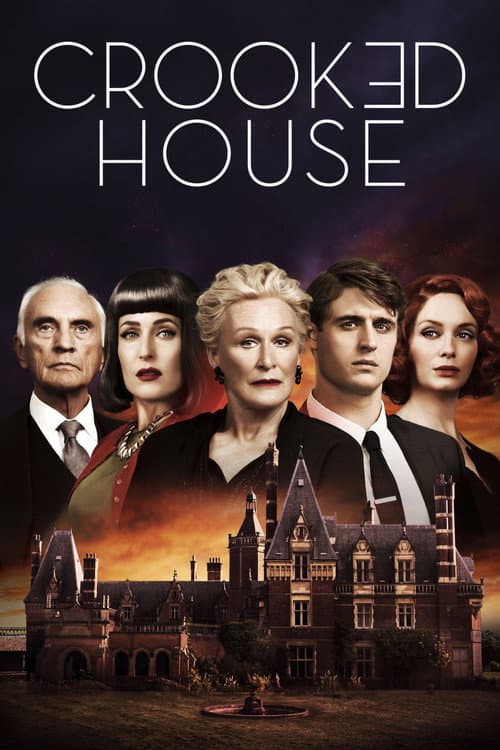 Crooked House — poster