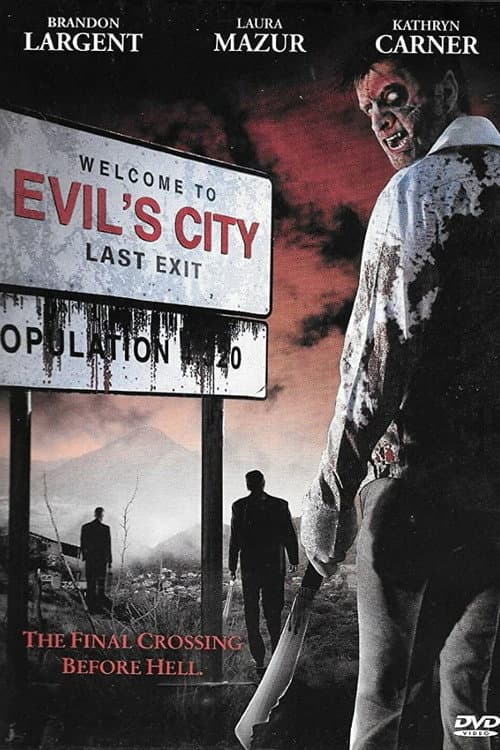 Evil's City — poster