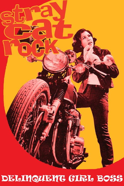 Stray Cat Rock: Delinquent Girl Boss — poster