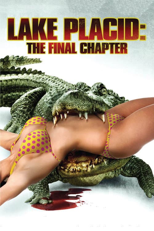 Lake Placid: The Final Chapter — poster