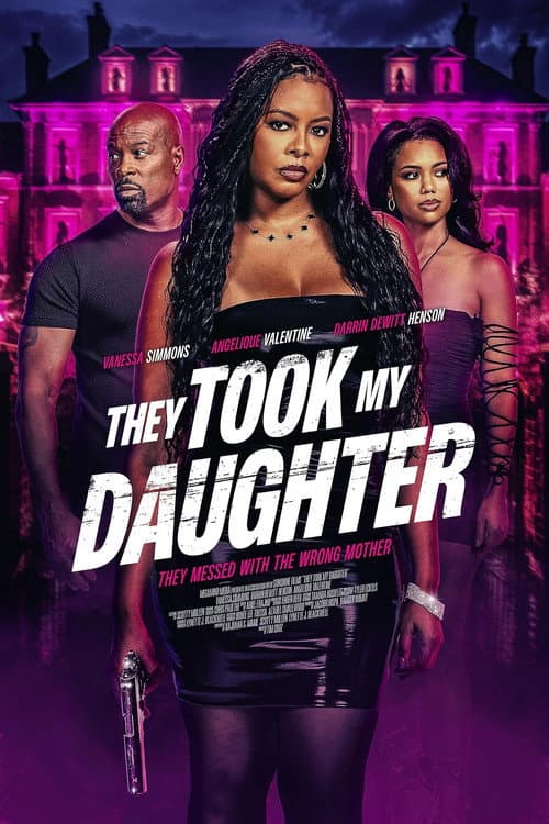 They Took My Daugther — poster