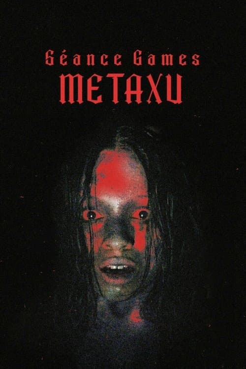 Séance Games: Metaxu — poster