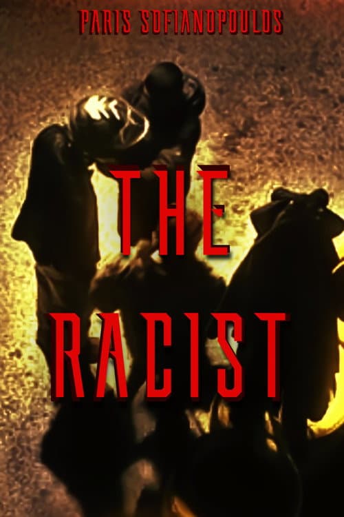 The Racist — poster