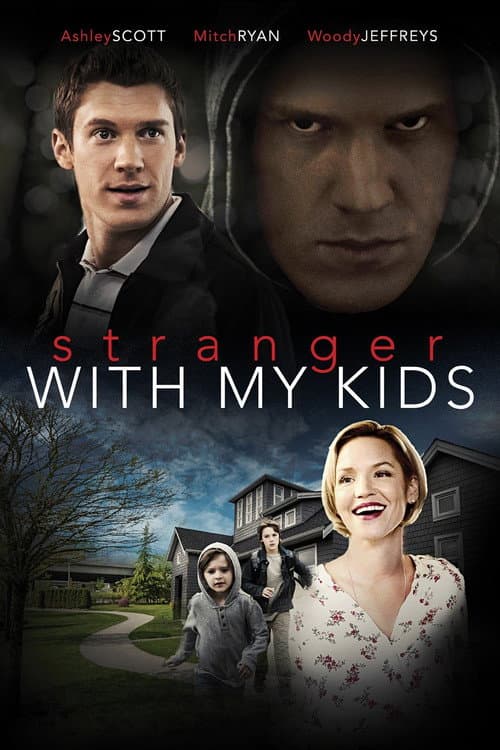 A Stranger with My Kids — poster