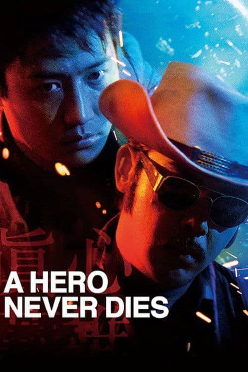 A Hero Never Dies — poster