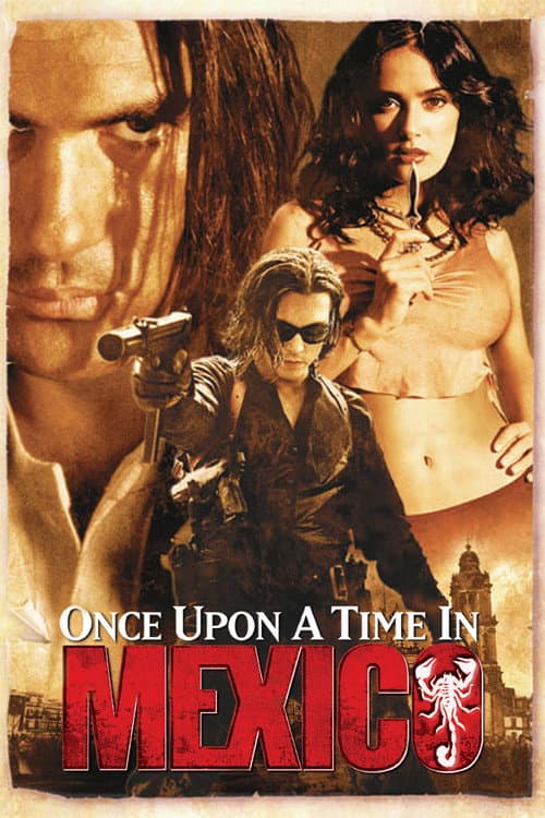Once Upon a Time in Mexico — poster