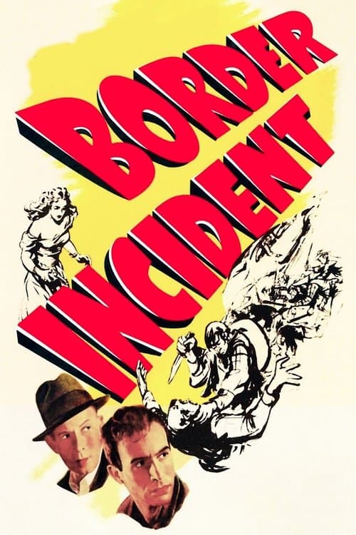 Border Incident — poster
