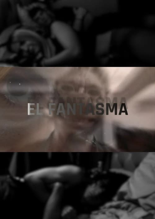 El Fantasma — poster