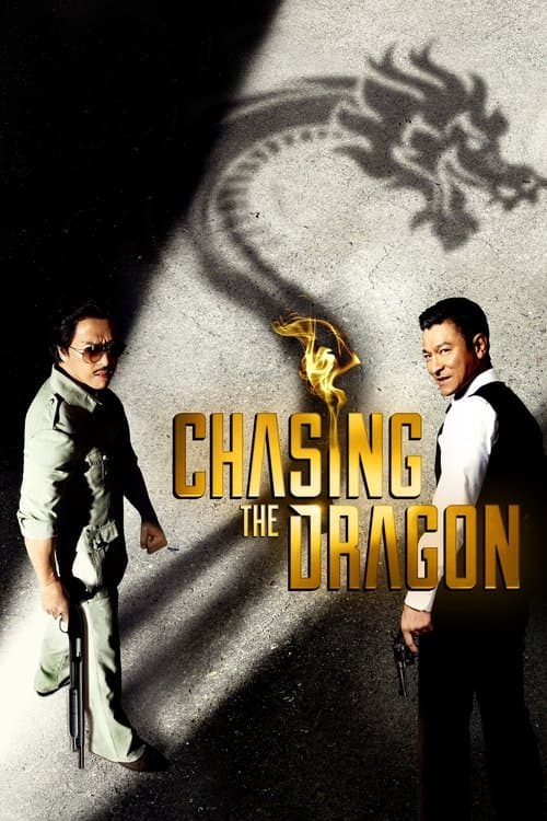 Chasing the Dragon — poster