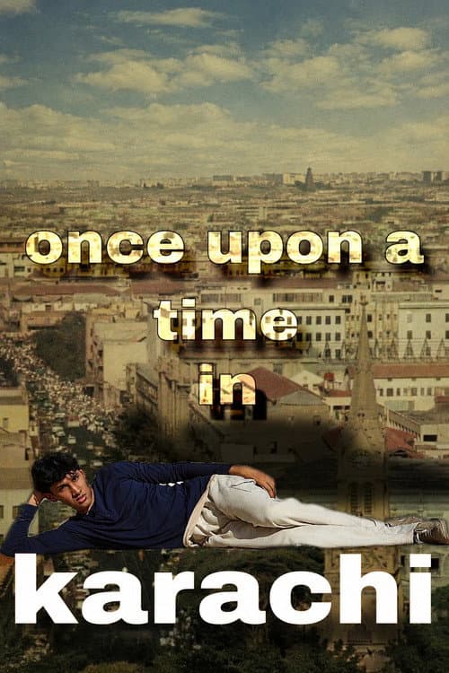Once Upon A Time In Karachi — poster