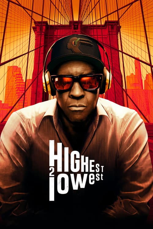 Highest 2 Lowest — poster