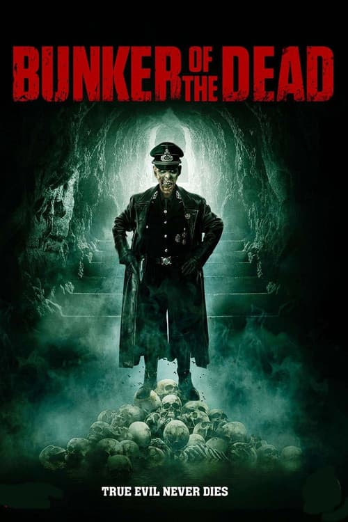 Bunker of the Dead — poster