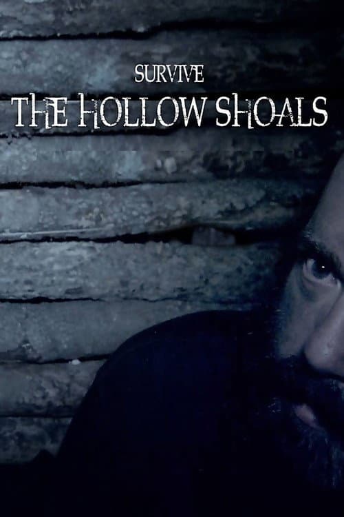 Survive the Hollow Shoals — poster
