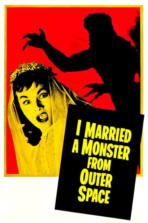 I Married a Monster from Outer Space — poster
