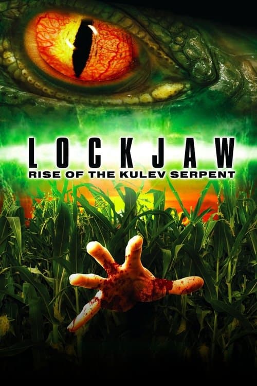 Lockjaw: Rise of the Kulev Serpent — poster