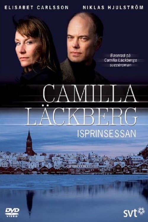 Camilla Läckberg: The Ice Princess — poster