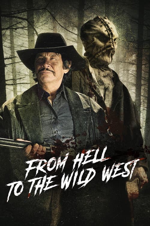 From Hell to the Wild West — poster