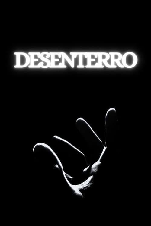 Desenterro — poster