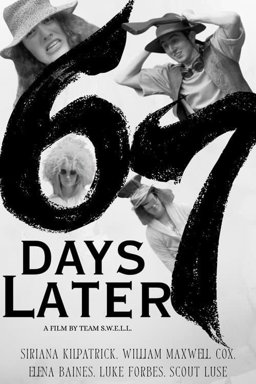 67 Days Later — poster