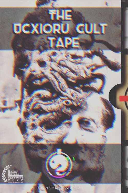 The Ucxioru Cult Tape — poster