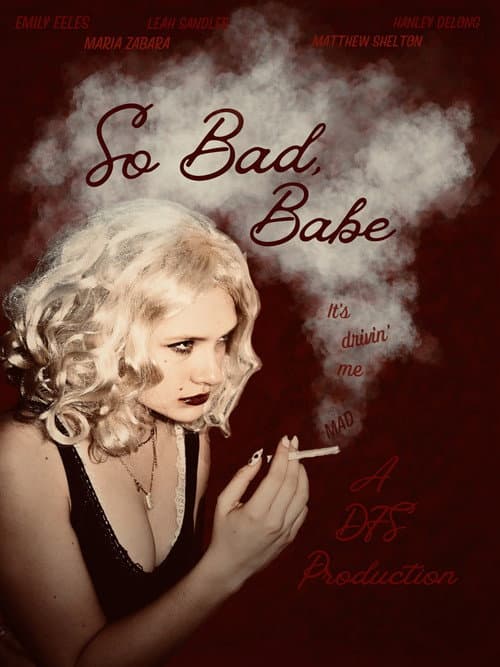 So Bad, Babe — poster