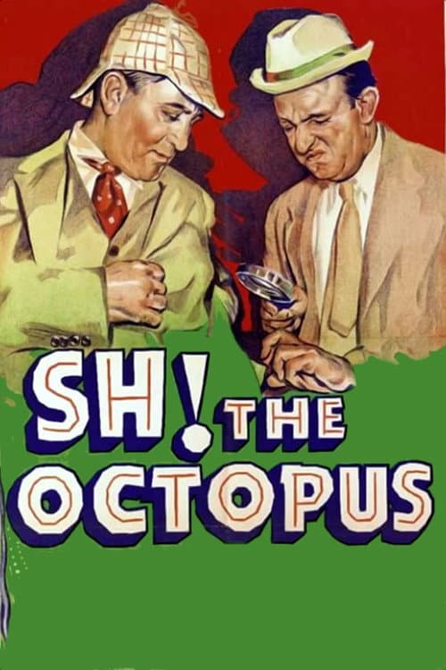 Sh! The Octopus — poster