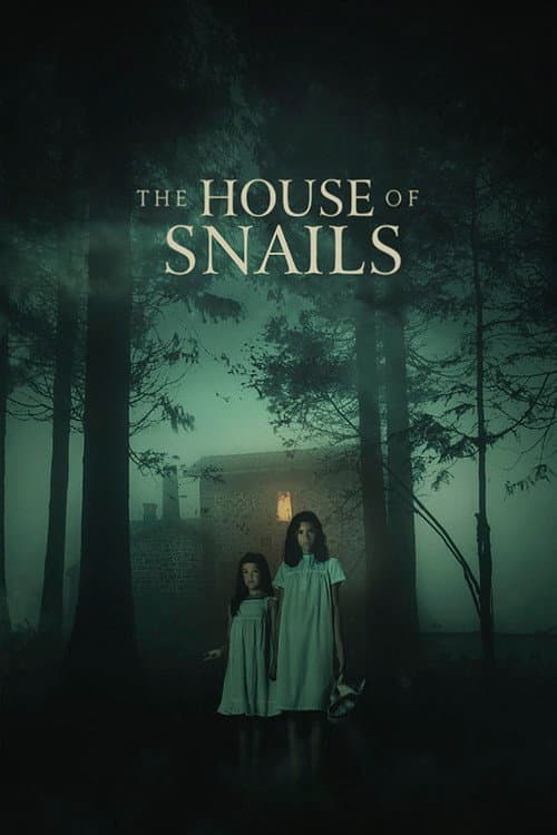 The House of Snails — poster