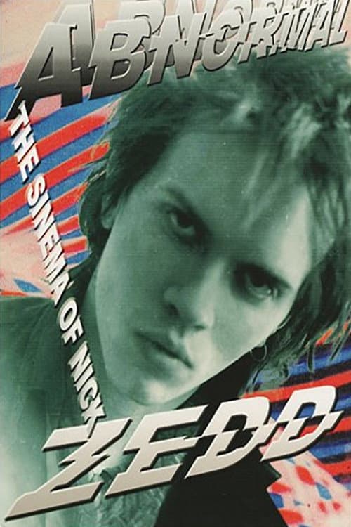 Abnormal: The Sinema of Nick Zedd — poster
