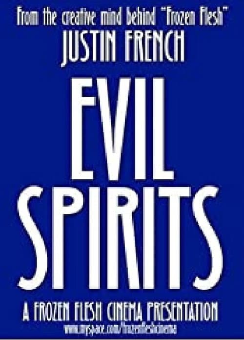 Evil Spirits — poster