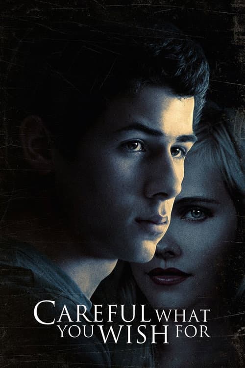 Careful What You Wish For — poster