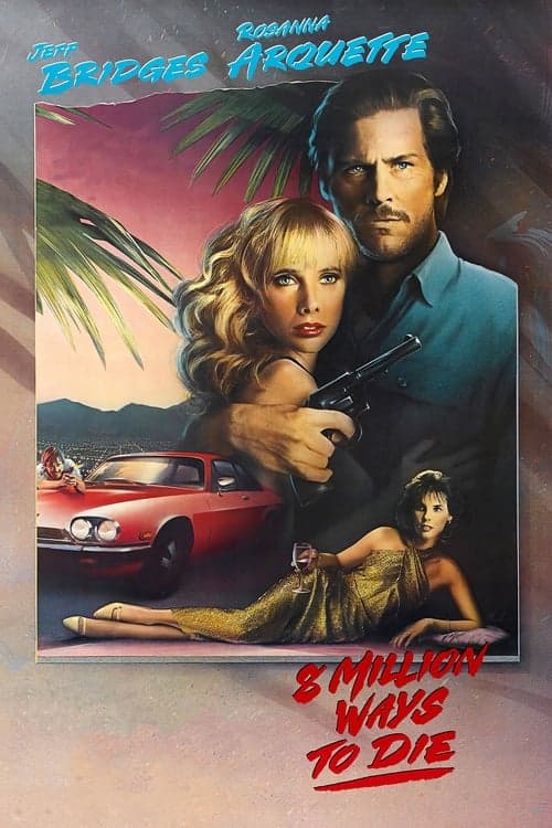 8 Million Ways to Die — poster