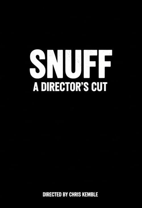 Snuff: A Director's Cut — poster