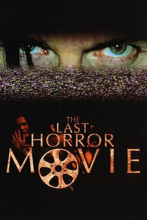 The Last Horror Movie — poster