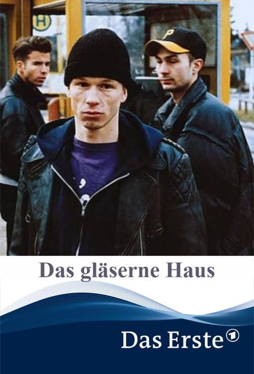 Das gläserne Haus — poster