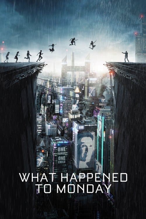 What Happened to Monday — poster