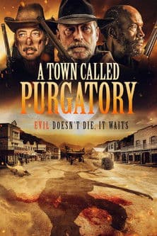 A Town Called Purgatory — poster