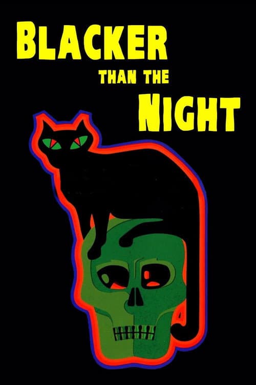 Blacker Than the Night — poster