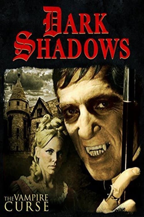 Dark Shadows: The Vampire Curse — poster