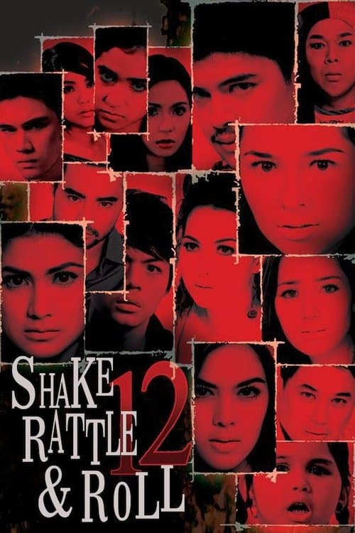 Shake Rattle & Roll 12 — poster