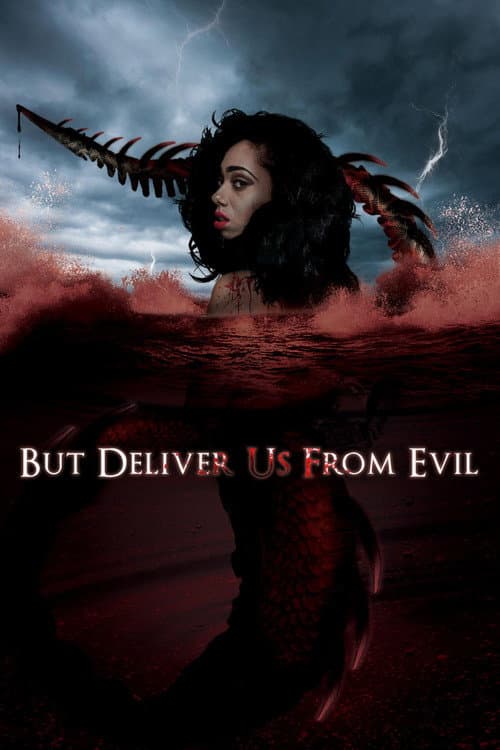 But Deliver Us from Evil — poster