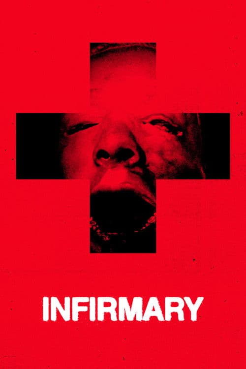 Infirmary — poster