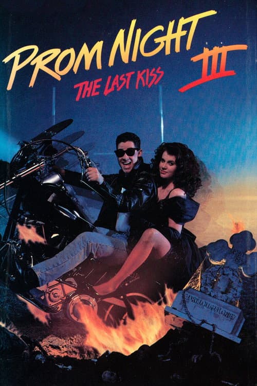 Prom Night III: The Last Kiss — poster