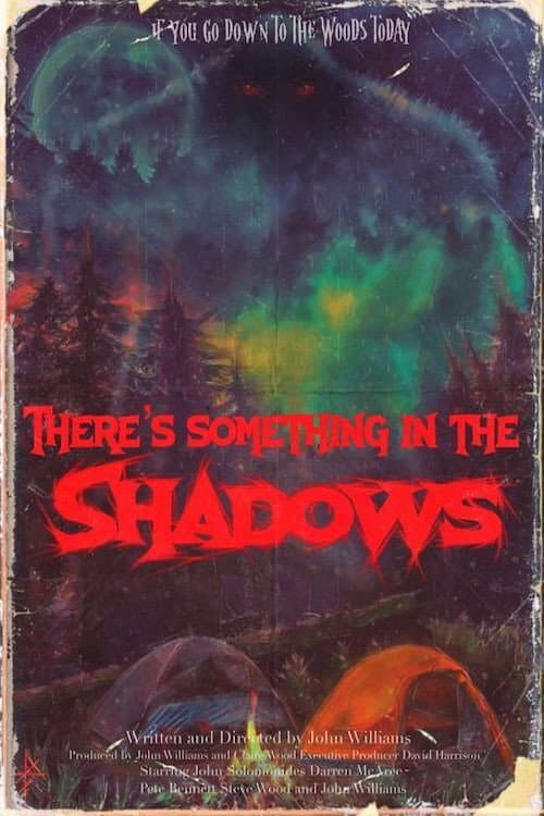 There's Something in the Shadows — poster