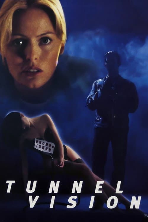 Tunnel Vision — poster
