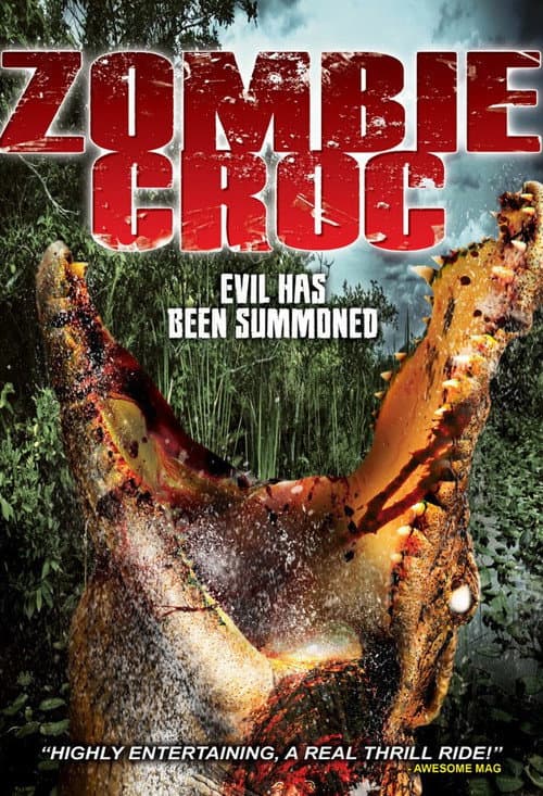 A Zombie Croc: Evil Has Been Summoned — poster