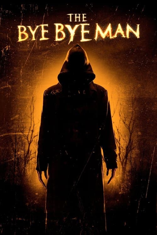 The Bye Bye Man — poster