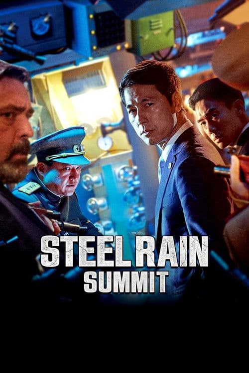 Steel Rain 2: Summit — poster