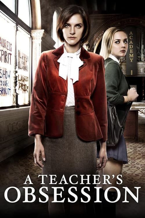 A Teacher's Obsession — poster
