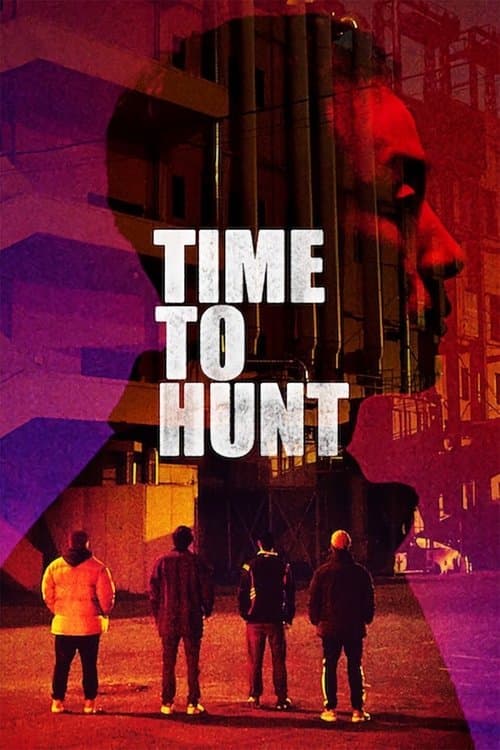 Time to Hunt — poster