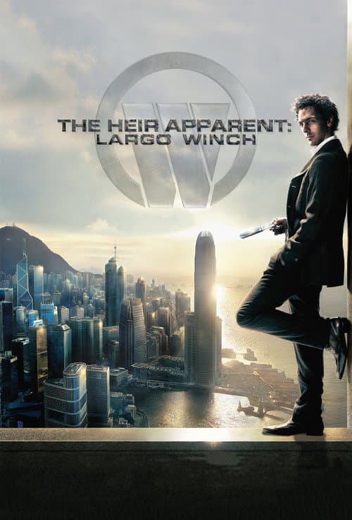 The Heir Apparent: Largo Winch — poster